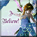 I belive! Save the faeries!