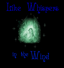 Like Whispers in the Wind